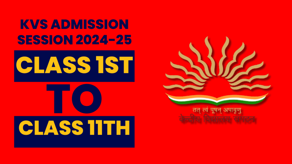 Kvs admission 2024