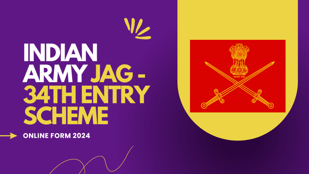 Indian army 34th jag entry april 2025